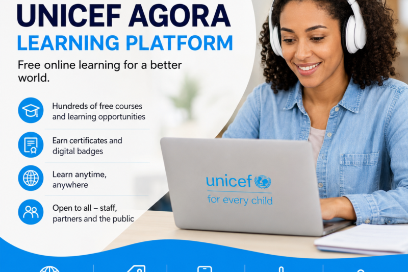 UNICEF Agora Learning Platform 2026: Access Free Online Courses, Certificates and Career Development Opportunities