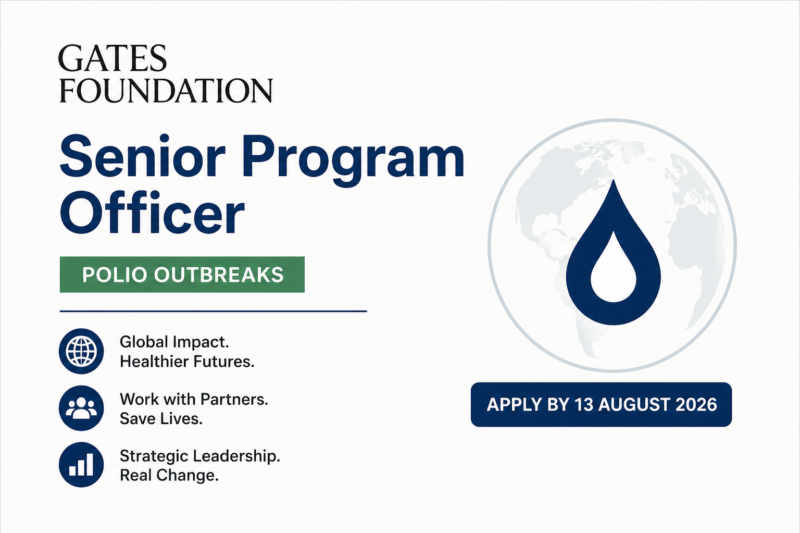 Gates Foundation Senior Program Officer Jobs 2026 | Competitive Salary | Apply by 13 August