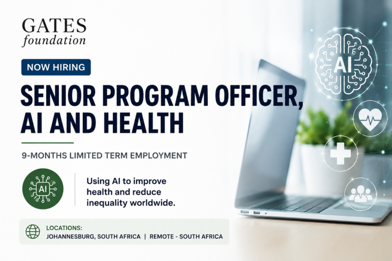 Gates Foundation Senior Program Officer, AI and Health Jobs 2026 | AI & Digital Health Careers| Deadline 12 August