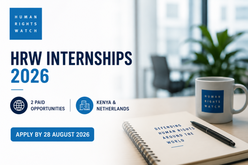 New Human Rights Watch Internships 2026 | HRW Opens Paid Internship Opportunities