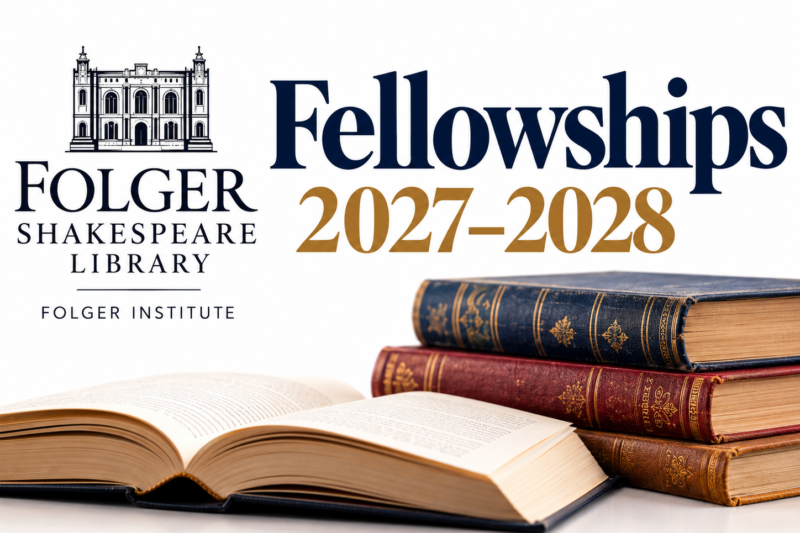 Folger Institute Fellowships 2027–2028: Research and Artistic Fellowship Opportunities in the United States