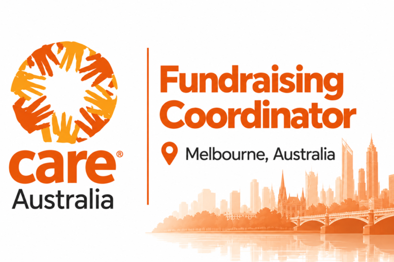 CARE Australia Fundraising Coordinator Job 2026 | AUD $92,507 Salary