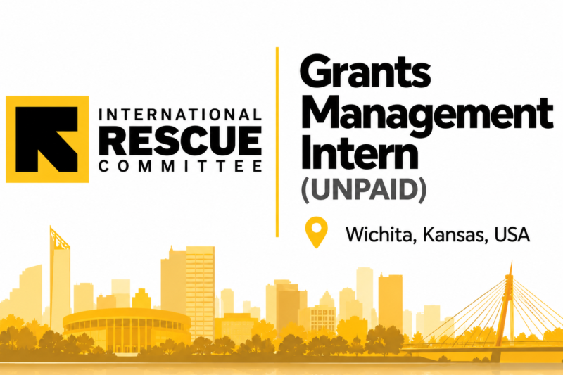 IRC Grants Management Intern Job in the USA 2026 | Unpaid Internship in Wichita, Kansas