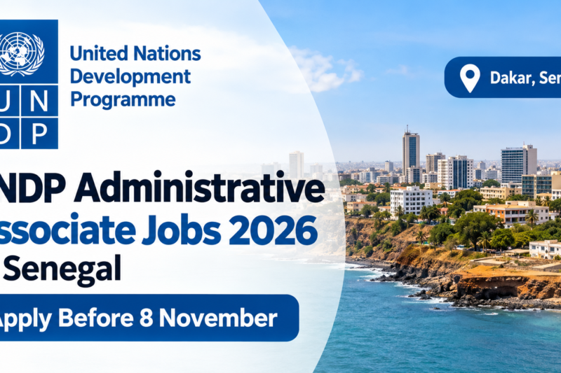 UNDP Administrative Associate Jobs 2026 in Senegal: Apply Before 8 November
